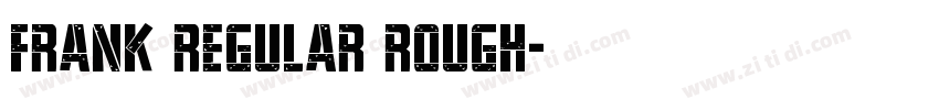 Frank Regular Rough字体转换